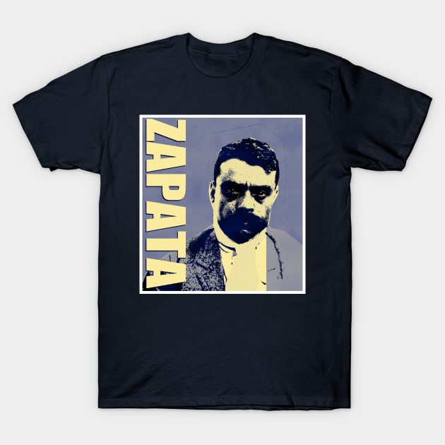 Emiliano Zapata-22 T-Shirt by truthtopower